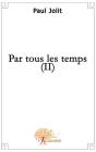 Par Tous Les Temps T.2 - Preview