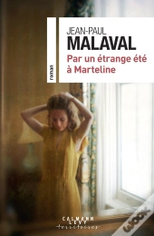 Par Un Étrange Été À Marteline