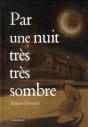 Par Une Nuit Tres Tres Sombre - Preview