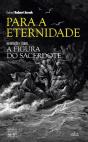 Para a Eternidade - Preview
