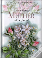 Capa do artigo Para a Minha Mulher tão Especial