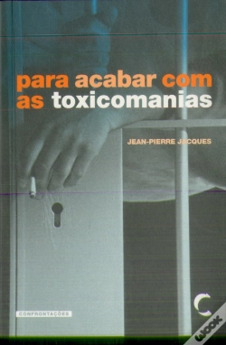 Capa do artigo Para Acabar com as Toxicomanias