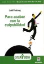 Para Acabar Con La Culpabilidad - Preview