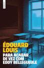 Para Acabar de Vez com Eddy Bellegueule - Preview