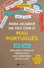 Para Acabar de Vez com o Mau Português - Preview