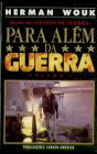 Para Além da Guerra - Volume I - Preview