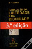 Para Além da Liberdade e da Dignidade