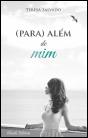 (Para) Além de Mim - Preview