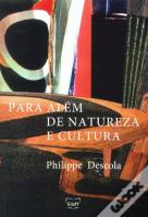 Para Além de Natureza e Cultura