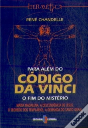 Capa do artigo Para Além do Código da Vinci - O Fim do Mistério