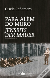Para além do Muro | Jenseits der Mauer