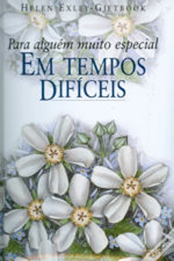 Capa do artigo Para Alguém Muito Especial em Tempos Difíceis