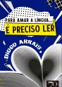 Para Amar A Língua... É Preciso Ler! - Preview