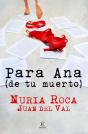 Para Ana (De Tu Muerto) - Preview