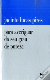 Capa do artigo Para Averiguar do seu Grau de Pureza