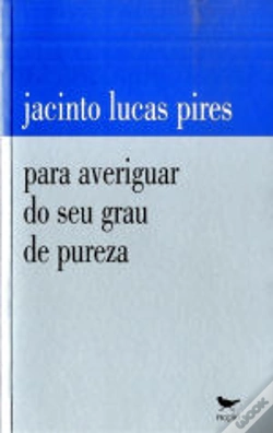 Capa do artigo Para Averiguar do seu Grau de Pureza
