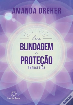 Capa do artigo Para Blindagem E Proteção Energética