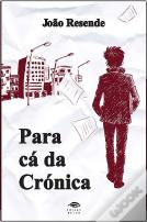 Para Cá da Crónica