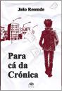 Para Cá da Crónica - Preview