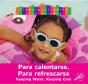 Para Calentarse, Para Refrescarse - Preview