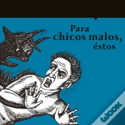 Capa do artigo Para Chicos Malos, Éstos