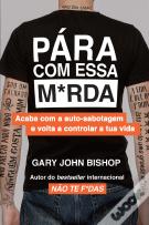 Pára com Essa M*rda