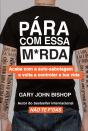 Pára com Essa M*rda - Preview