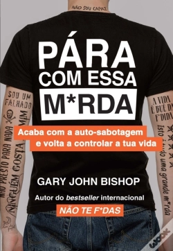 Capa do artigo Pára Com Essa M*Rda