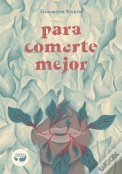 Capa do artigo Para Comerte Mejor
