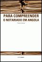Para Compreender o Notariado em Angola - Preview