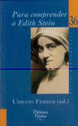Para Comprender A Edith Stein