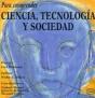 Para Comprender Ciencia, Tecnología Y Sociedad - Preview