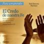 Para Comprender El Credo De Nuestra Fe - Preview
