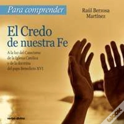 Capa do artigo Para Comprender El Credo De Nuestra Fe