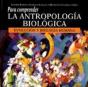 Para Comprender La Antropología Biológica - Preview