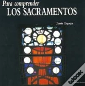Capa do artigo Para Comprender Los Sacramentos