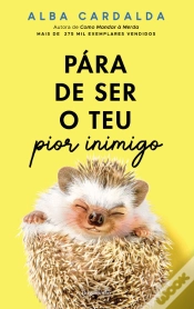 Capa do artigo Pára de Ser o Teu Pior Inimigo