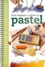 Para Empezar A Pintar Al Pastel - Preview