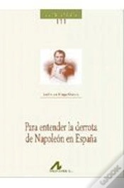 Capa do artigo Para Entender La Derrota De Napoleón En España