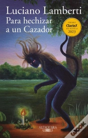 Capa do artigo Para Hechizar A Un Cazador