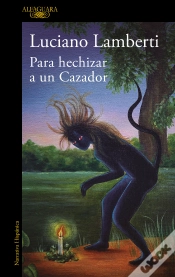 Capa do artigo Para Hechizar A Un Cazador