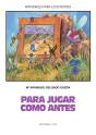 Para Jugar Como Antes - Preview
