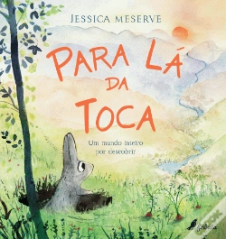 Capa do artigo Para Lá da Toca