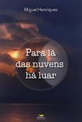 Para Lá das Nuvens há Luar