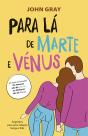 Para lá de Marte e Vénus - Preview