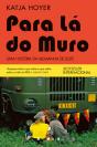 Para Lá do Muro - Preview