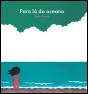 Para Lá do Oceano - Preview
