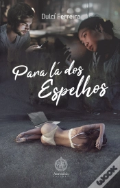 Capa do artigo Para Lá dos Espelhos