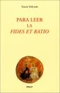 Para Leer La «Fides Et Ratio» - Preview