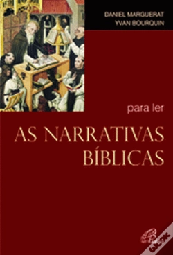 Capa do artigo Para Ler as Narrativas Bíblicas